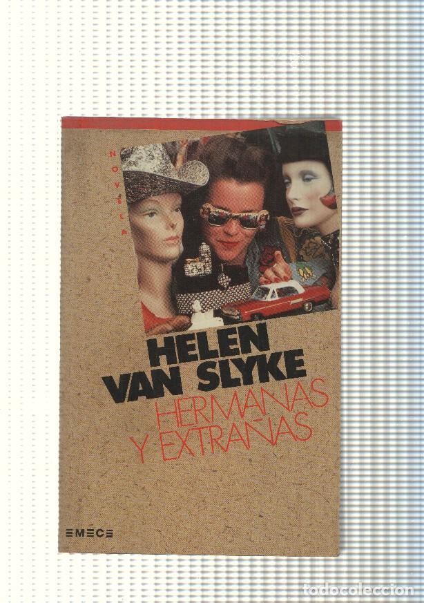 Libros: Hermanas y extra&ntilde;as - Helen Van Slyke - Foto 1