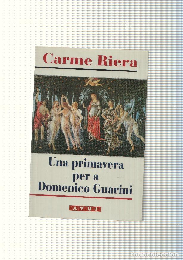 B&uuml;cher: Una primavera per a Domenico Guarini - Carme Riera