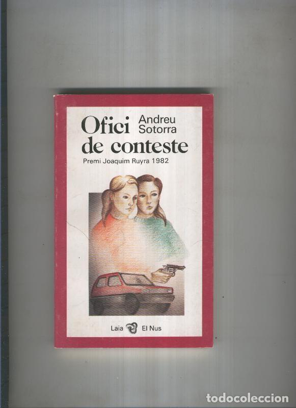 Libros: Ofici de conteste - Andreu Sotorra - Foto 1