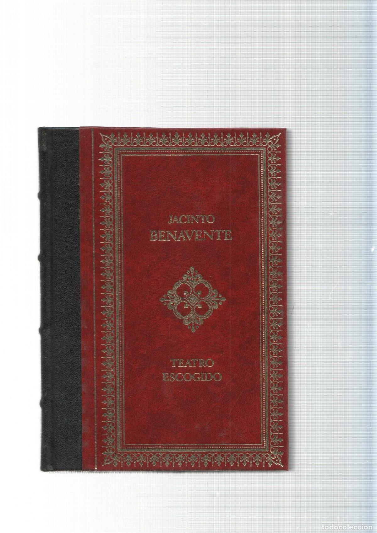 Libri di seconda mano: Grandes genios de la literatura Univeral num.108: Teatro escogido de Benavente: Se&ntilde;ora Ama-Pepa - Ja