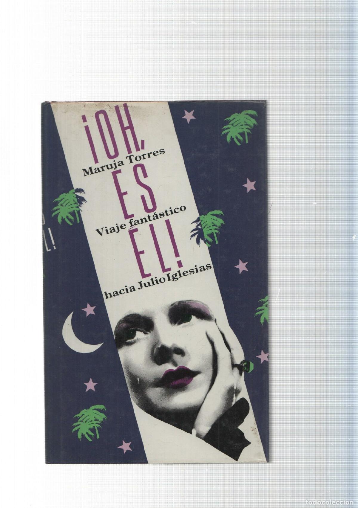 Libros: Oh, es el - Maruja Torres - Foto 1