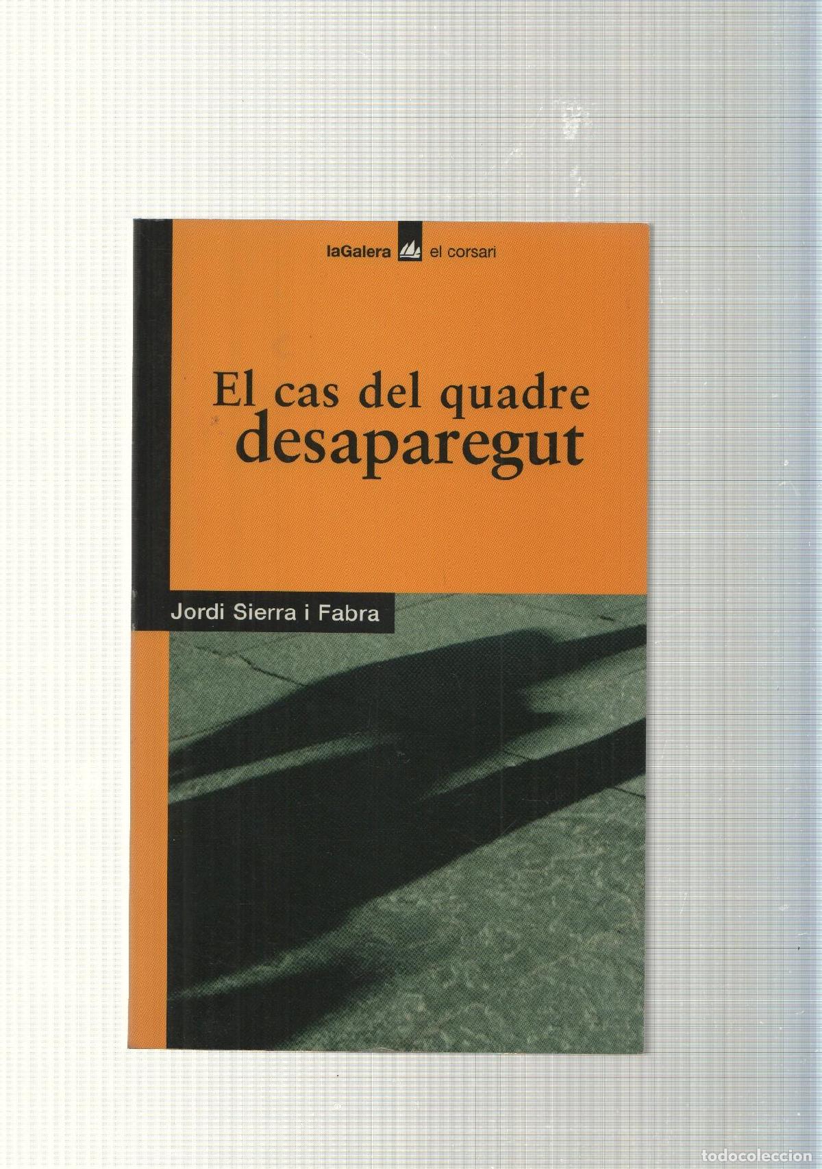 Livros em segunda m&atilde;o: col leccio El Corsari: El cas del quadre desaparegut - Jordi Sierra i Fabra