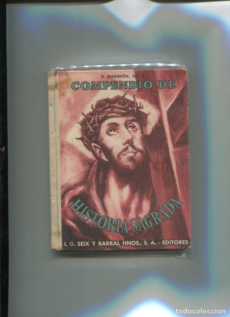 Libros: Compendio de Historia Sagrada - Rafael Marimon - Foto 1