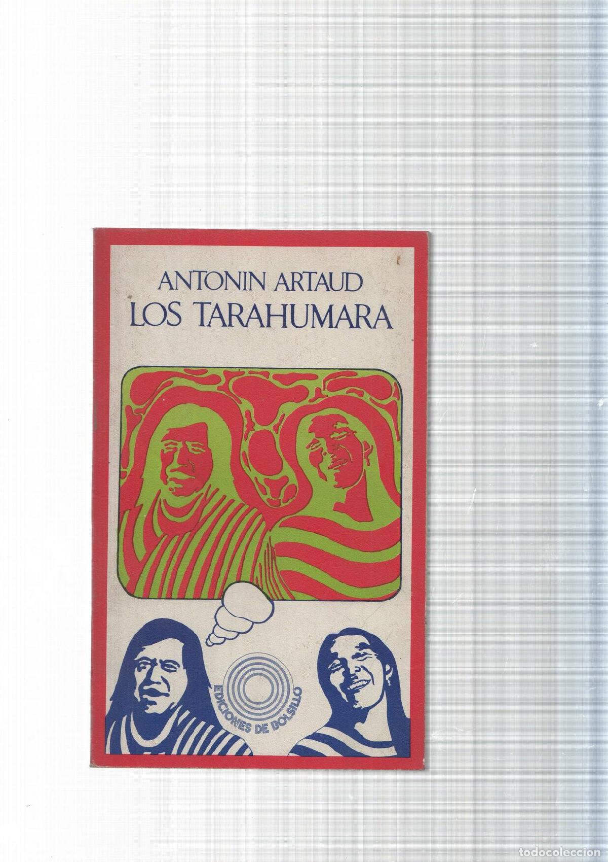Libros: Los Tarahumara - Antonin Artud - Foto 1