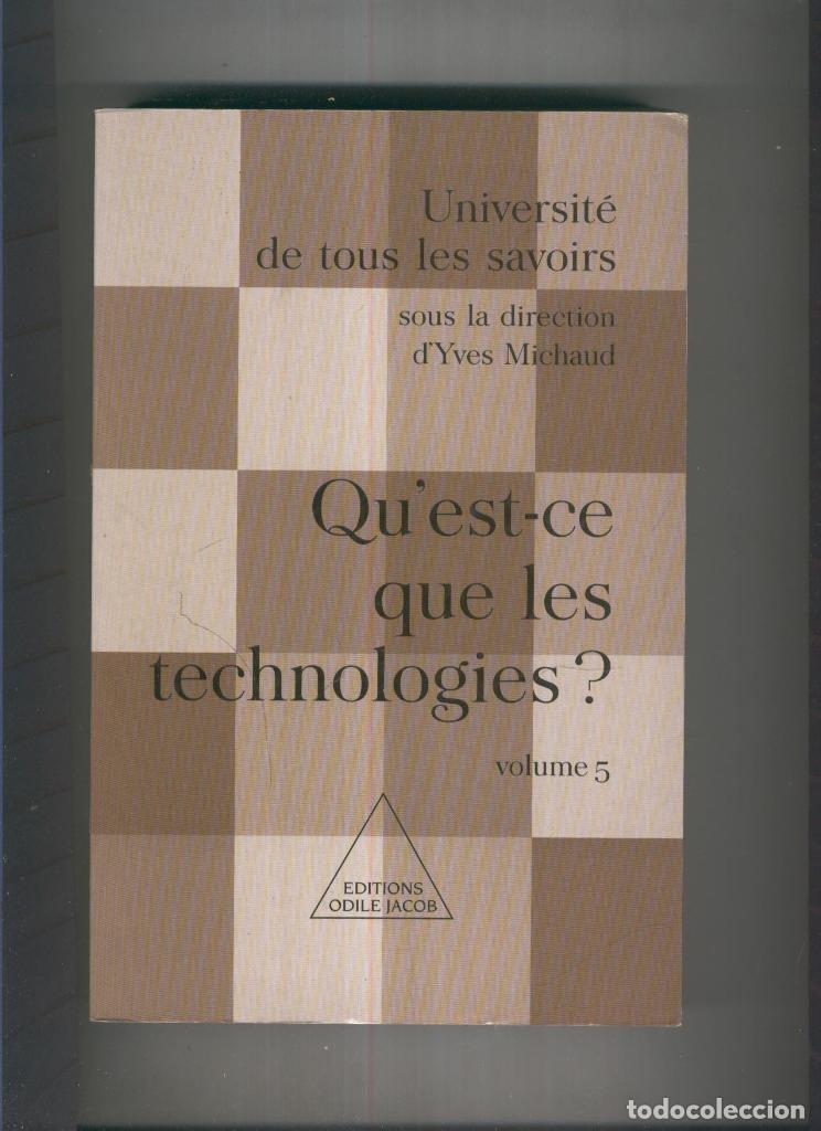 Libros: Qu est ce que les technologies. Volumen 5 - Yves Michaud - Foto 1