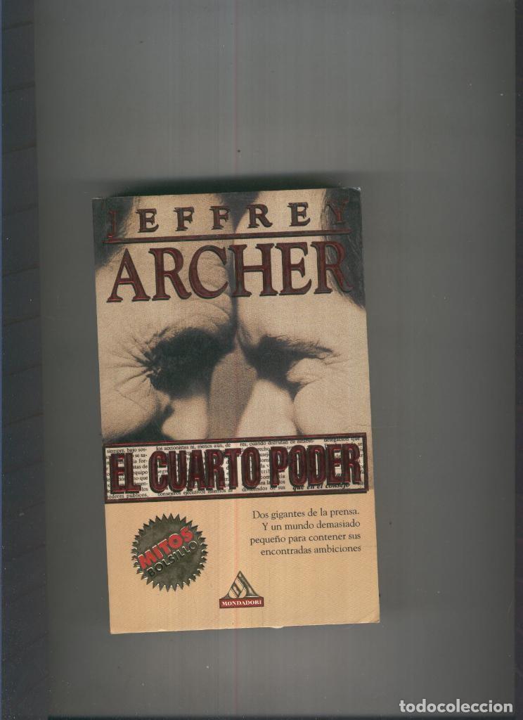 Libros: El cuarto poder - Jeefrey Archer - Foto 1