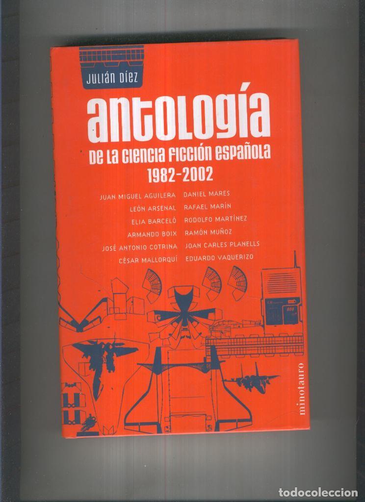 Libros: Antologia de la ciencia diccion espa&ntilde;ola 1982-2002 - Julian Diez