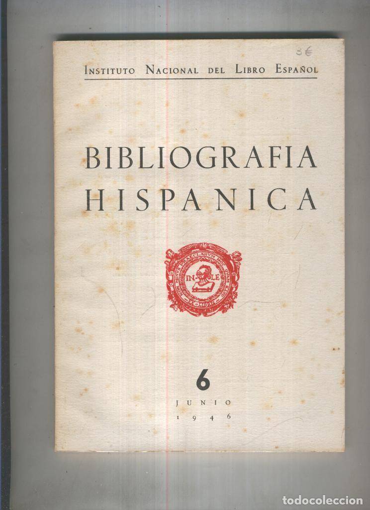 B&uuml;cher: Bibliografia Hispanica numero 06 junio 1946 - varios