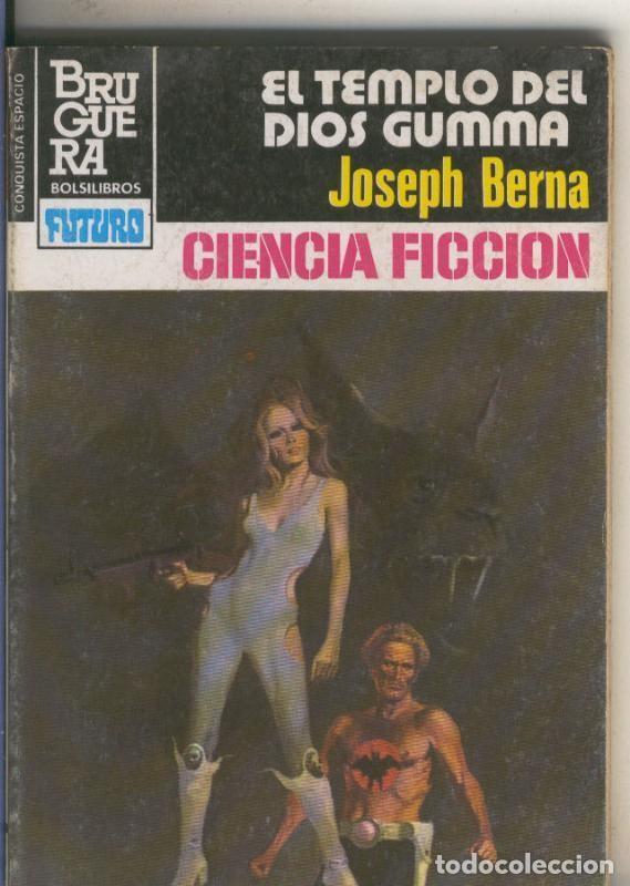 B&uuml;cher: La Conquista del Espacio numero 679: El templo del Dios Gumma - Joseph Berna