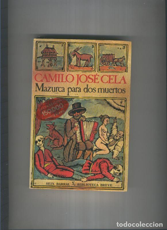 Libros: Mazurca para dos muertos - Camilo Jose Cela - Foto 1