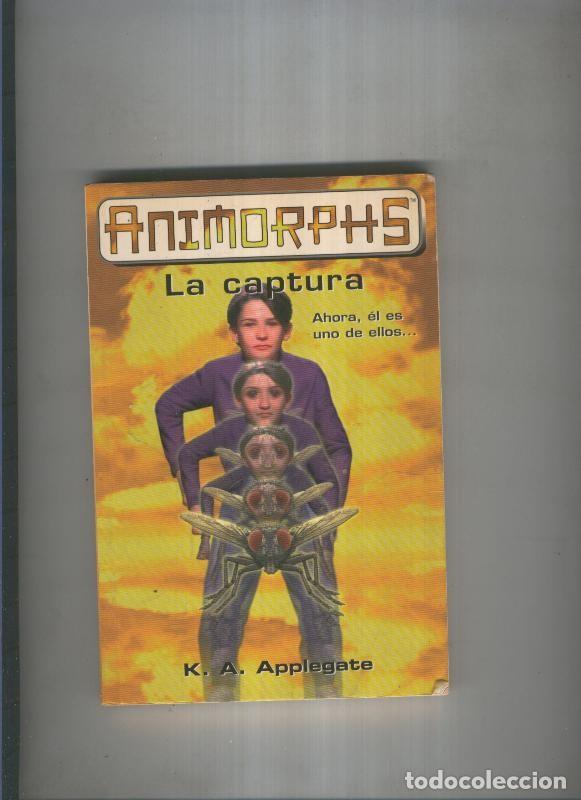 Libros: La captura - K. A. Applegate - Foto 1