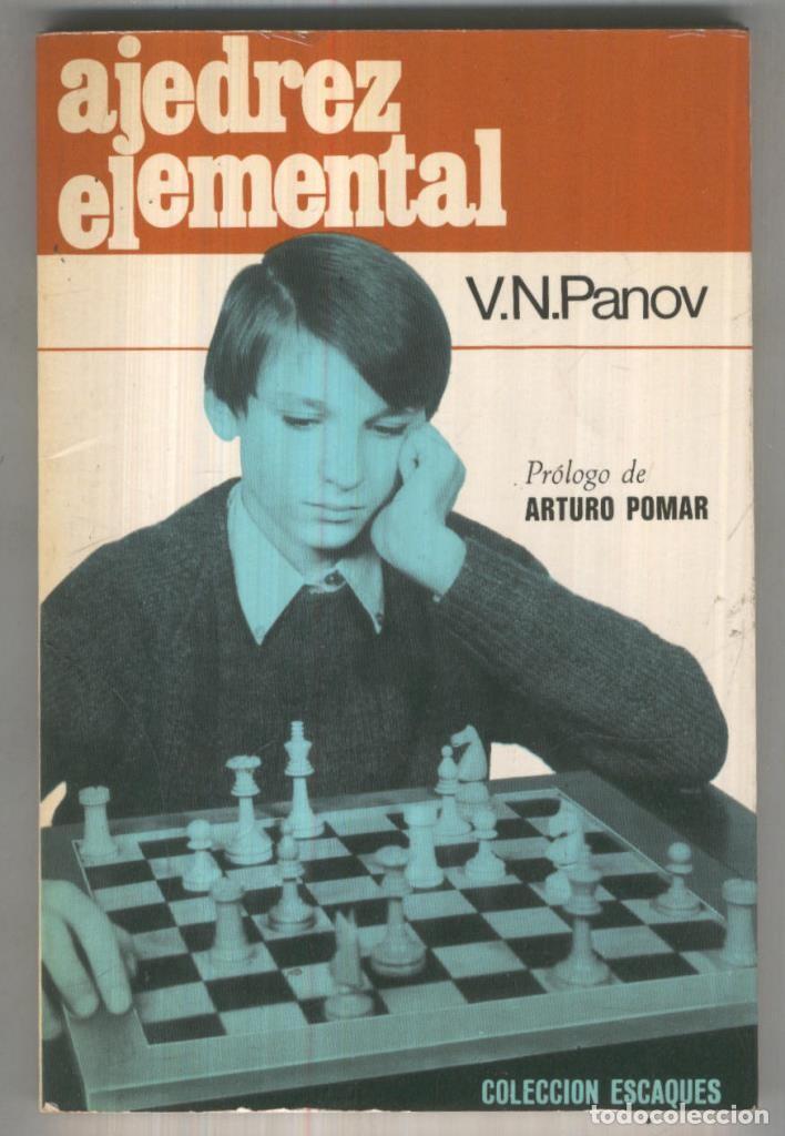 Libros: Escaques numero 031: Ajedrez elemental. - V.N.Panov - Foto 1