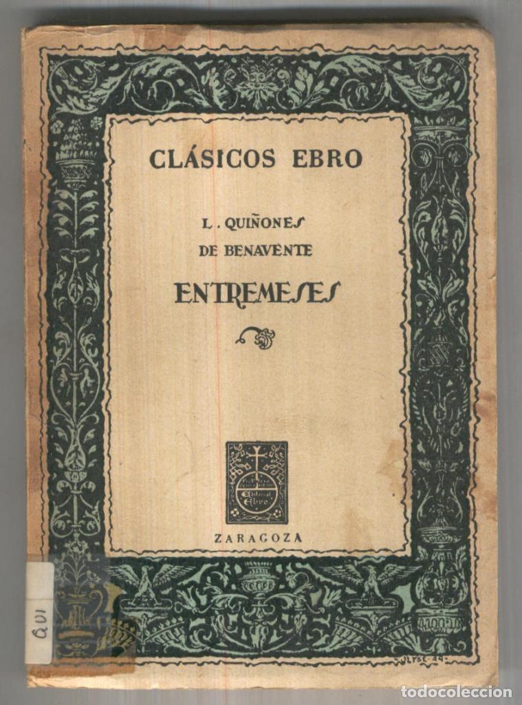 books: Entremeses de L.Qui&ntilde;ones de Benavente - L. Qui&ntilde;ones de Benavente