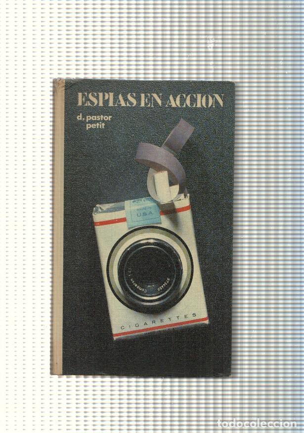 B&uuml;cher: Espias en accion - D. Pastor Petit