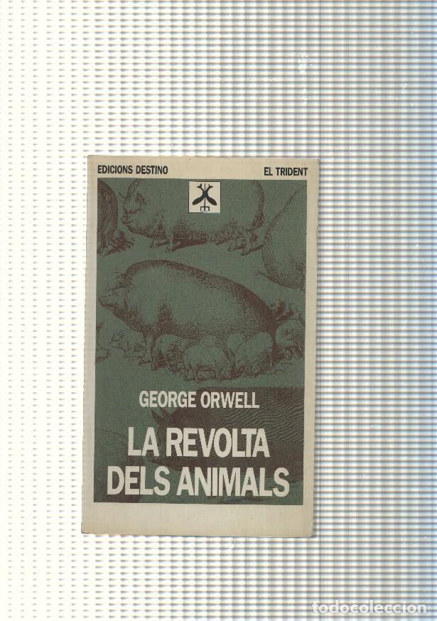 Libros: Col leccio el trident num 15: La revolta dels animals - George Orwell - Foto 1