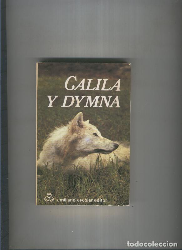 Libros: Calila y Dymna - Mario Grande - Foto 1