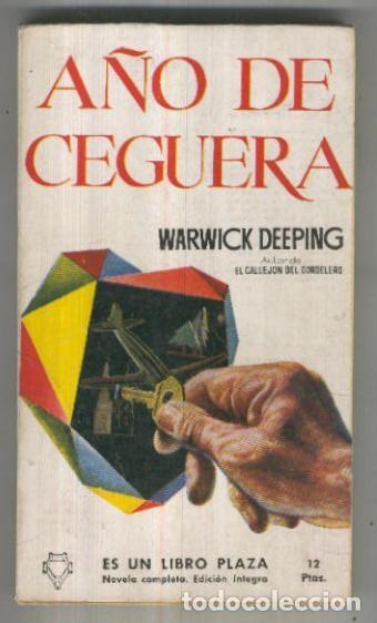 Libros: Libro Plaza numero 056: A&ntilde;o de ceguera - Warwick Deeping - Foto 1