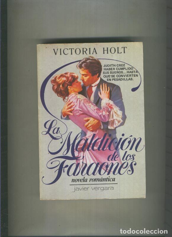 B&uuml;cher: La maldicion de los faraones - Victoria Holt