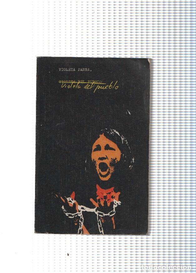 Libros: Violeta del pueblo - Violeta Parra - Foto 1