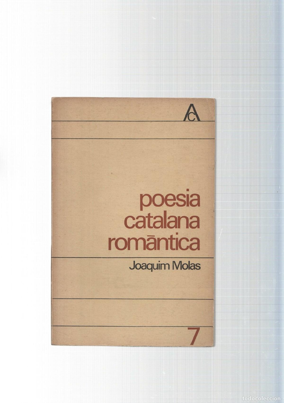 B&uuml;cher: Poesia Catalana Romantica num. 07: La Patria - Joaquim Molas