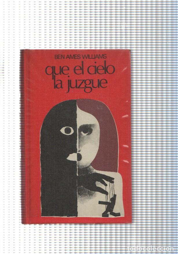 Libros: Que el cielo la juzgue - Ben Ames Williams - Foto 1
