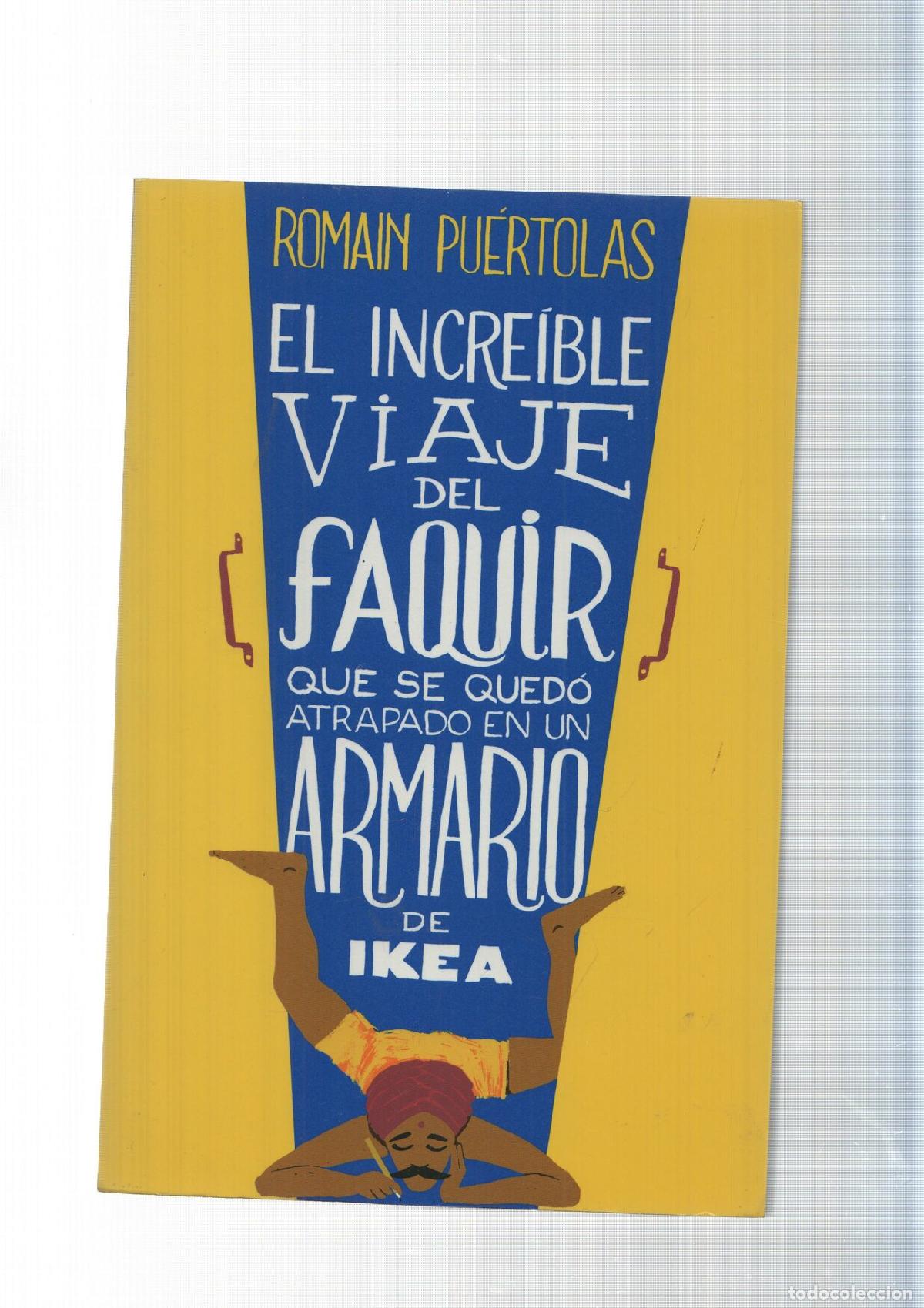 B&uuml;cher: El increible viaje del faquir que se quedo atrapado en un armario de Ikea - Romain Puertolas