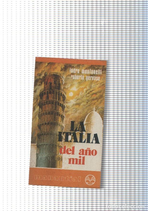 Libri di seconda mano: Coleccion Manantial num. 66: La Italia del a&ntilde;o mil - Indro Montanelli, Roberto Gervaso