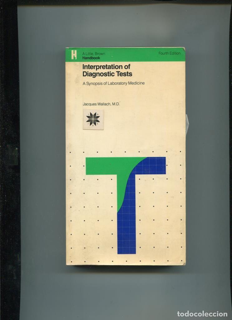 Libros: Interpretation of dignostic tests - Jacques Wallach - Foto 1