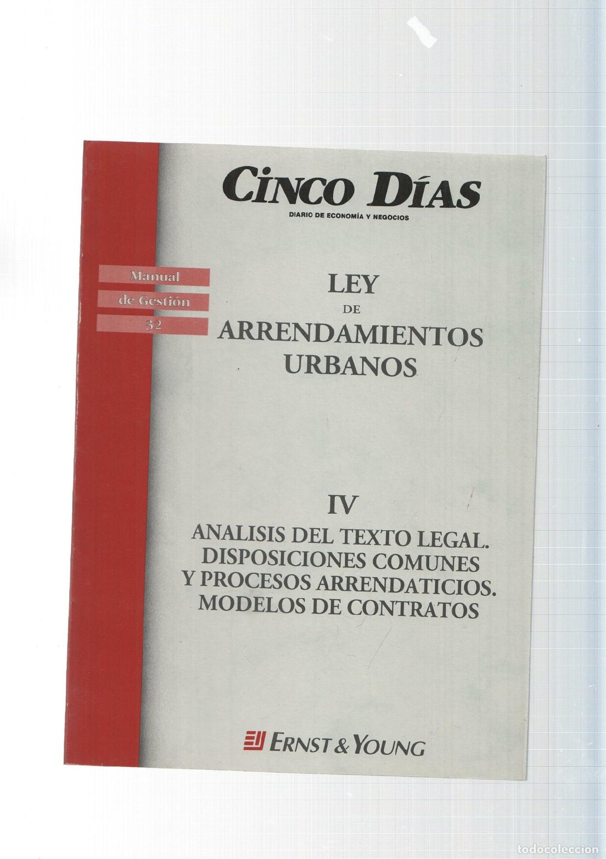 Libri di seconda mano: Manual de Gestion num. 32: Ley de Arrendamientos Urbanos.IV Analisis del texto legal.Disposiciones -