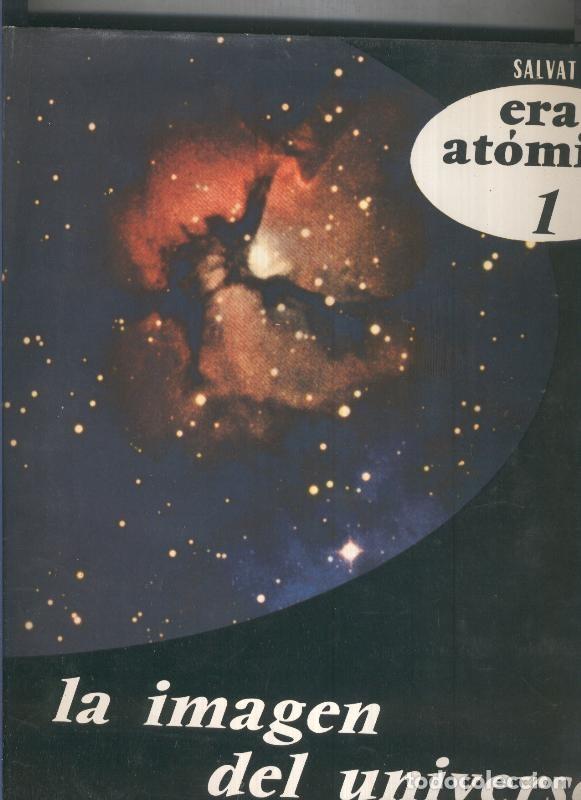 books: Era Atomica volumen 01: La imagen del universo - varios