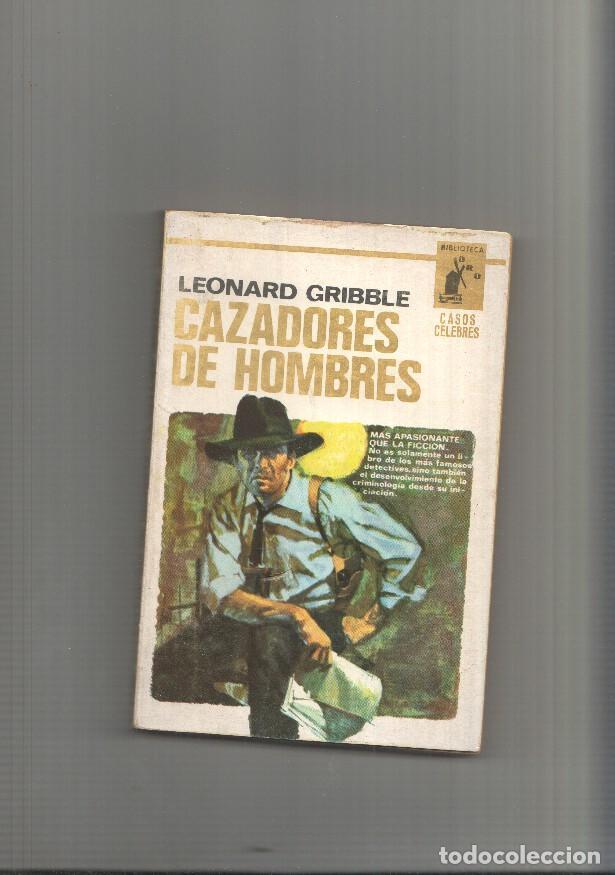 B&uuml;cher: Biblioteca Oro num. 08: Cazadores de Hombres - Leonard Gribble