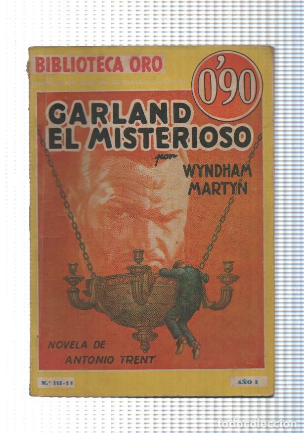 Libri di seconda mano: Biblioteca Oro amarilla numero 111-11: Antonio Trent: Garland el misterioso - Wyndham Martyn