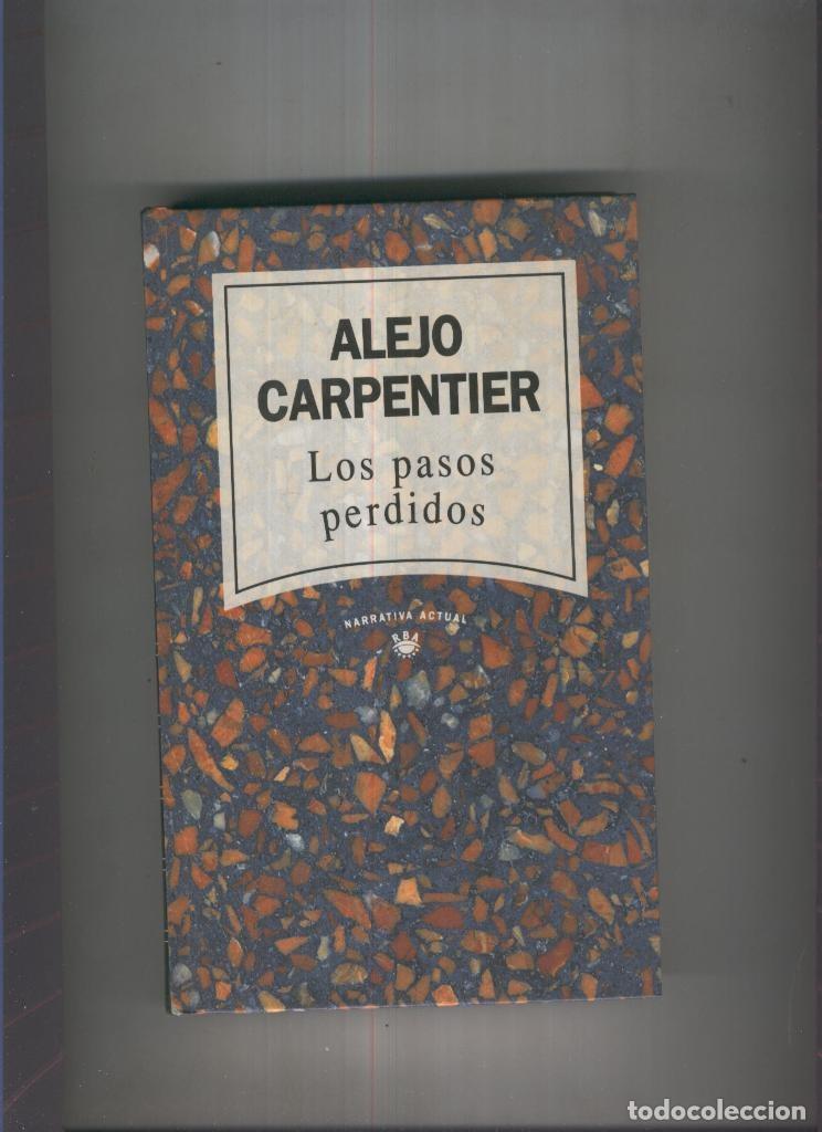 Libros: Los pasos perdidos - Alejo Carpentier - Foto 1