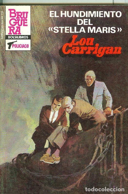 B&uuml;cher: Servicio Secreto SS numero 1702: El hundimiento del Stella Maris - Lou Carrigan