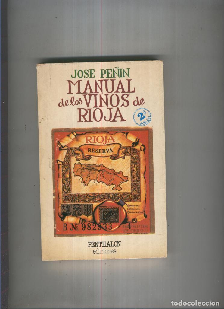 B&uuml;cher: Manual de los vinos de Rioja - Jose Pe&ntilde;in