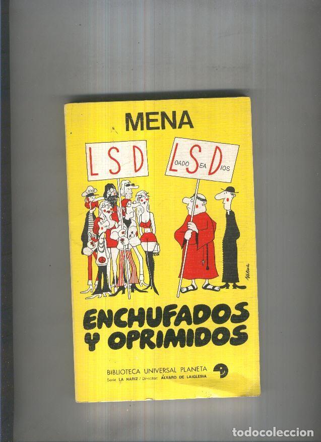 Libros: Enchufados y oprimidos - Mena - Foto 1
