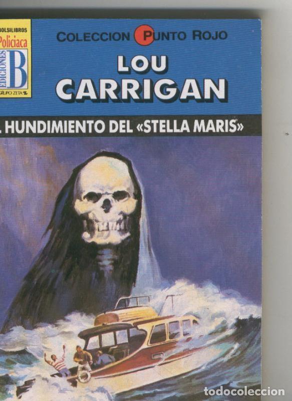 Libros: BOLSILIBRO: Punto Rojo numero 34: El hundimiento del Stella Maris - Lou Carrigan