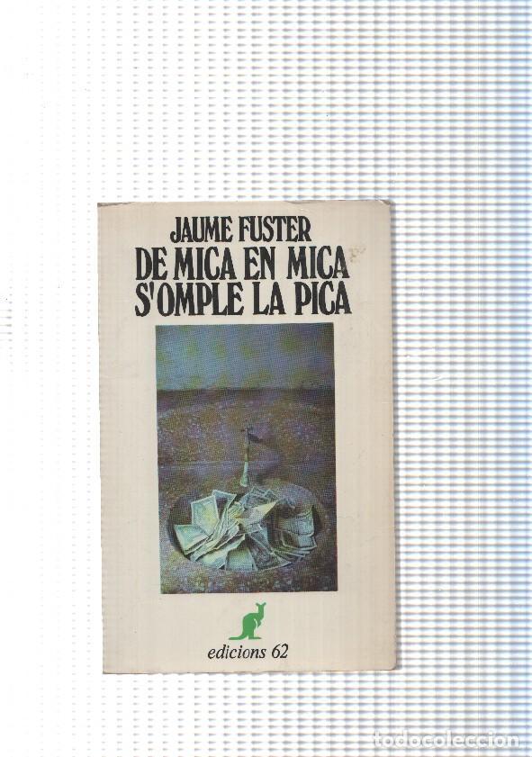 Livros em segunda m&atilde;o: Col leccio universal de butxaca El cangur num. 20: De mica en mica s omple la pica - Jaume Fuster