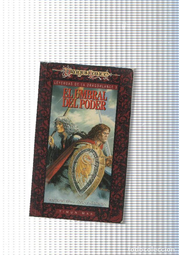 Libros: Leyendas de la Dragon Lance vol. 03: El umbral del poder - Margaret Wris, Tracy Hickman - Foto 1