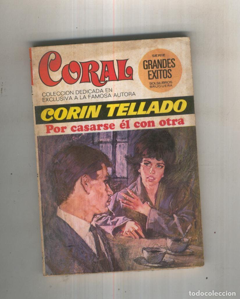 Libros: Por casarse el con otra - Corin Tellado