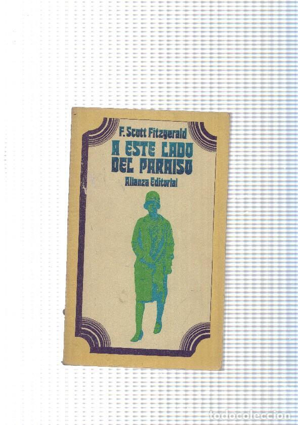 Libri di seconda mano: El Libro de bolsillo num. 110: A este lado del paraiso - F, Scott Fitzgerald