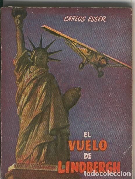 Libri di seconda mano: Enciclopedia Pulga numero 074: El vuelo de Lindbergh - Carlos Esser