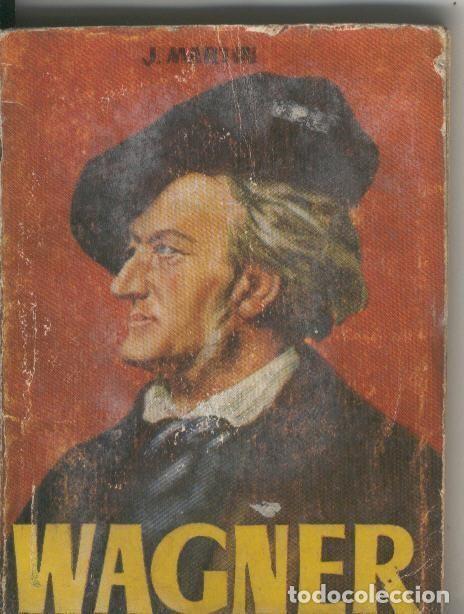Libri di seconda mano: Enciclopedia Pulga numero 091: Wagner - J. Martin