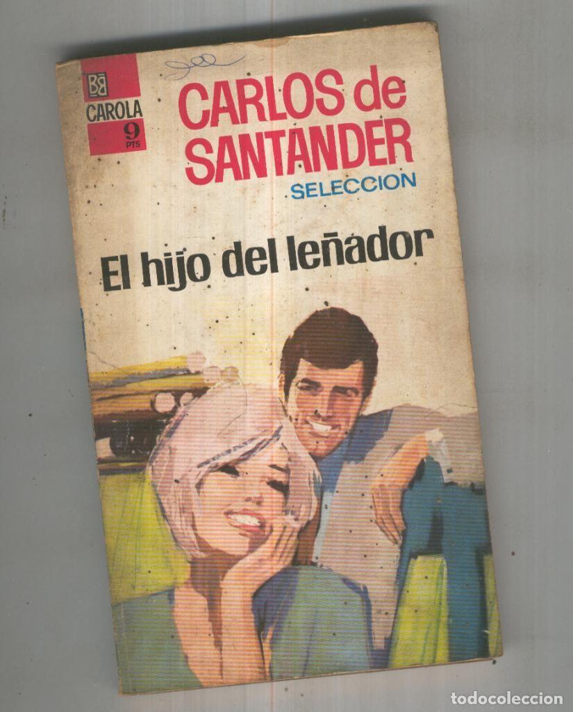 books: El hijo del le&ntilde;ador - Carlos de Santander