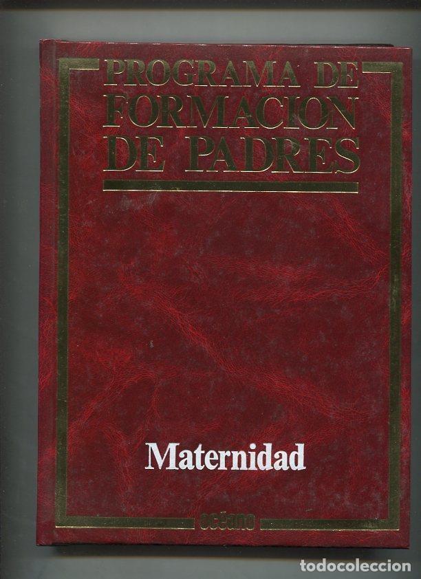 books: Programa de formacion de padres tomo 01: Maternidad - varios