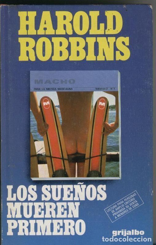 Libros: Los sue&ntilde;os mueren primero - Harold Robbins - Foto 1