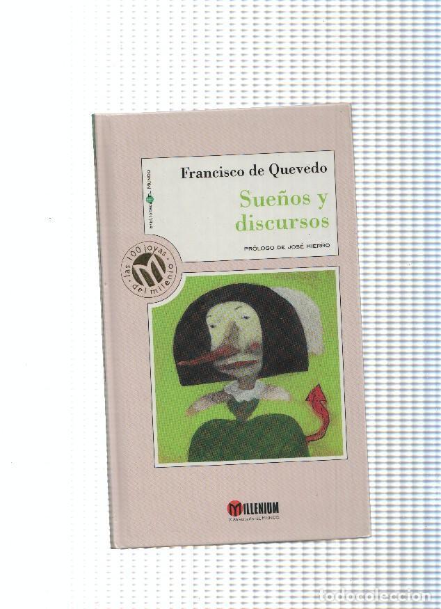 Libros: Sue&ntilde;os y discursos( edicion 1999 ) - Francisco de Quevedo - Foto 1