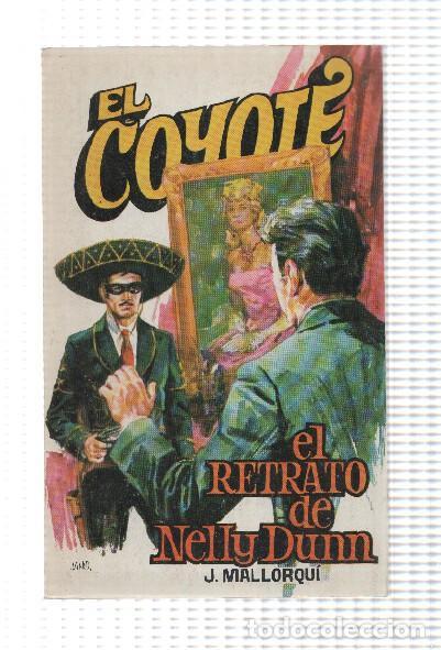 Livros em segunda m&atilde;o: Favencia: El Coyote numero 128: El retrato de Nelly Dunn - Jose Mallorqui