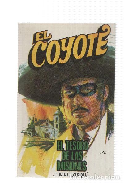 B&uuml;cher: Favencia: El Coyote numero 138: El tesoro de las misiones - Jose Mallorqui