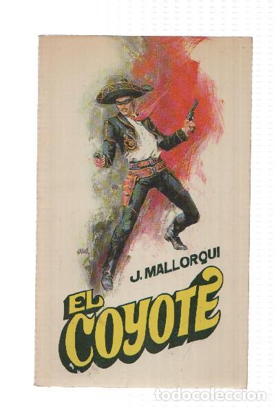 Livres: Favencia: El Coyote numero 001: El Coyote - Jose Mallorqui